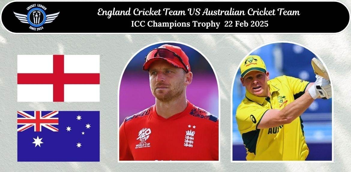 England Cricket Team vs Australian Men’s Cricket Team Match Scorecard